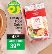 Lifestyle Food Quick Oats-1Kg