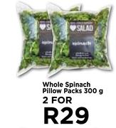 Whole Spinach Pillow Packs-For 2 x 300g