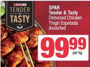 Spar Tender & Tasty Deboned Chicken Thigh Espetada Assorted-Per Kg