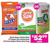 Nyala Super Maize Meal Or Super Sun Maize Meal Or Iwisa Super Maize Meal-5Kg Each