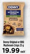 Denny Original Or BBQ Mushroom Crisps-25g Each