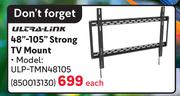 Ultra Link 48"-105" Strong TV Mount ULP-TMN48105