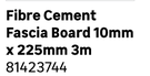 Fibre Cement Fascia Board 10mm x 225mm 3m 81423744