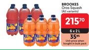 Brookes Oros Squash (All Variants)-6 x 2L