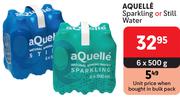 Aquelle Sparkling Or Still Water-6 x 500g