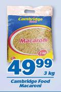 Cambridge Food Macaroni-3Kg