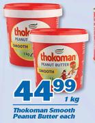 Thokoman Smooth Peanut Butter-1Kg Each