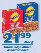 Imana Soya Mince Assorted-400g Each