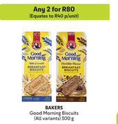 Bakers Good Morning Biscuits (All Variants)-For Any 2 x 300g