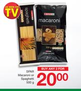 Spar Macaroni Or Spaghetti-For Any 2 x 500g