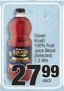 Clover Krush 100% Fruit Juice Blend (Selected)-1.5 Litre Each