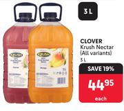 Clover Krush Nectar (All Variants)-3L Each