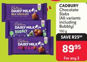 Cadbury Chocolate Slabs (All Variants Including Bubbly)-For Any 3 x 150g