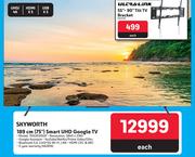 Skyworth 189cm (75") Smart UHD Google TV