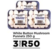 White Button Mushroom Punnets-For 3 x 250g