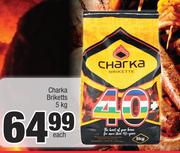 Charka Briketts-5kg Each