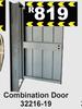 Combination Door 32216-19