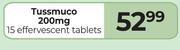 Tussmuco 200mg 15 Effevescent Tablets