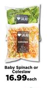 Baby Spinach Or Coleslaw-Each