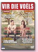 Vir Die Voels Movie DVD-For 2