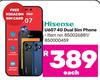 Hisense U607 4G Dual Sim Phone