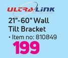 Ultra Link 21"-60" Wall Tilt Bracket