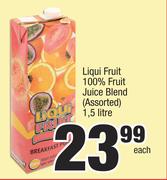 Liqui Fruit 100% Fruit Juice Blend (Assorted)-1.5Ltr Each