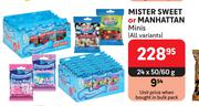 Mister Sweet & Manhattan Minis (All Variants)-24 x 50/60g