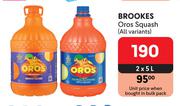 Brookes Oros Squash (All Variants)-2 x 5L