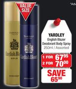 Yardley English Blazer Deodorant Body Spray Assorted-For 2 x 250ml