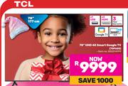 TCL 70"(177cm) UHD 4K Smart Google TV 70P655