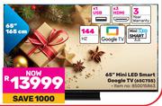 TCL 65"(165cm) Mini LED Smart Google TV 65C755