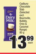 Cadbury Chocolate Slab (Selected Excl. Bournville, Bubbly, Oreo & Caramel Range)-80g Each
