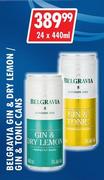 Belgravia Gin & Dry Lemon/Gin & Tonic Cans-24 x 440ml Each