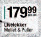 Livelekker Mallet & Puller-Per Set
