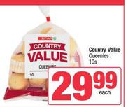 Country Value Queenies-10s Each