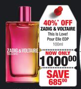 Zadig & Voltaire This Is Love! Pour Elie EDP-100ml