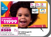Skyworth 190cm (75") UHD Google TV 75G6400G