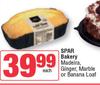 Spar Bakery Madeira, Ginger, Marble Or Banana Loaf-Each