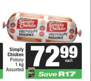 Simply Chicken Polony Assorted-1Kg