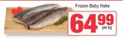 Frozen Baby Hake-Per Kg
