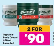 Ingram's Body Cream Assorted-For 2 x 450ml