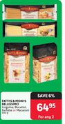 Fatti's & Moni's Bellissimo Linguine, Bucatini, Farfalle Or Macaroni-For Any 2 x 500g