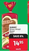 Albany Brown Sliced Bread-700g Each