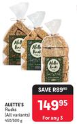 Alette's Rusks (All Variants)-For Any 3 x 450g/500g