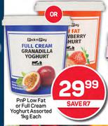 PnP Low Fat Or Full Cream Yoghurt Assorted-1Kg Each