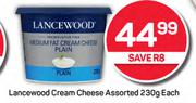 Lancewood Cream Cheese Assorted-230g Each