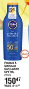Nivea Sun Protect & Moisture Sun Lotion SPF50+-200ml