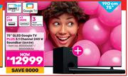TCL 75"(190cm) QLED Google TV Plus 3.1 Channel 240W Soundbar S643W