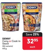 Denny Curry Or Cook In Sauce (All Variants)-415g Each